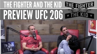 The Fighter and the Kid Preview UFC 206