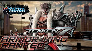 Tekken 7 | Armor King Ranked (YAKSA)
