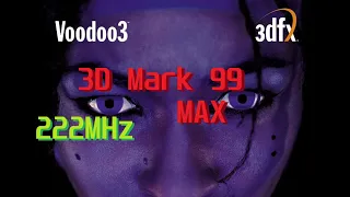 Maybe a new Record for 3Dfx Voodoo 3 ? - 3DMark 99 MAX