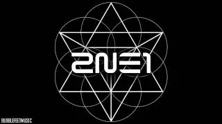 2NE1 - Come Back Home (Full Audio) [2NE1 New Album 'CRUSH']