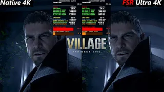 Resident Evil Village FSR Ultra Vs Native 4K RX 6900 XT | Ryzen 7 5800X