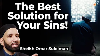 The Best Solution For Your Stress! | Sheikh Omar Suleiman