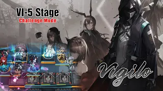 [Arknights] VI-5 Challenge Mode 6 Operator Clear