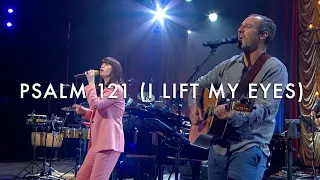 Psalm 121 (I Lift My Eyes) LIVE - Kristyn Getty, Jordan Kauflin, Matt Merker