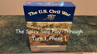 GMT Games | The US Civil War | Turn 1, Phase 1