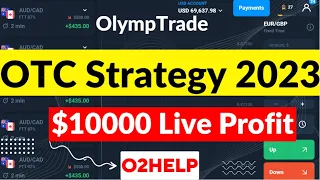 OTC Market Best Trading strategy 2023 |  olymp trade otc market strategy | OptionTrading OTC Secret