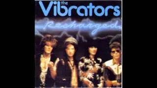 The Vibrators - Reach for that star