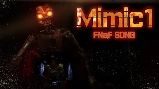 [FNaF SONG] Mimic1 - (Либерли и Danvol) Five Nights at Freddy's: Security Breach Ruin DLC