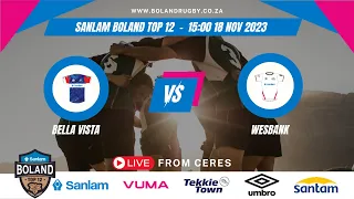 Bella Vista vs Wesbank | Sanlam Boland Top 12