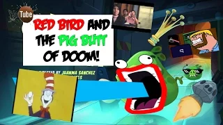 Angry Birds YTP Red Bird and the Pig Butt of Doom (200 SUBSCRIBER SPECIAL!!!)