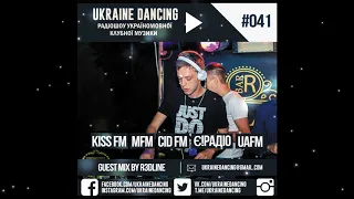 Ukraine Dancing - Podcast #041 (Guest Mix by R3DLINE) [KISS FM 07.09.2018]