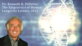 Epigenetics of Human Longevity Lecture, 2024