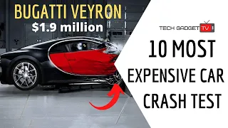 Top 10 Most Expensive Car Crash Tests of All Time | Costly Collisions & Safety Assessments