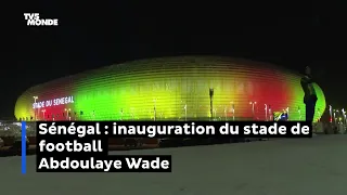 Sénégal : inauguration du stade de football Abdoulaye Wade