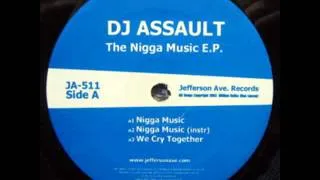 DJ Assault - Nigga Music [2003]