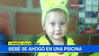 Bebé de 18 meses murió ahogada en una piscina de Huila