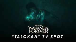 Black Panther: Wakanda Forever - "Talokan" TV Spot (2022)