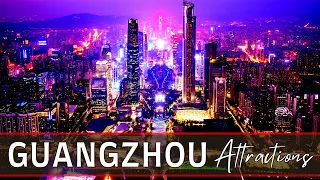 GUANGZHOU Mega City - TOP 10 Things to do in Guangzhou China 2024