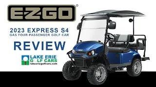 2023 EZGO Express S4 Gas Golf Car Review - Lake Erie Golf Cars