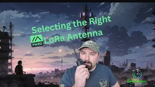 Selecting the Right Meshtastic Antenna 2.0