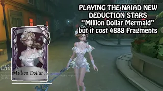 Million Dollar Mermaid but it's actually 4888 Fragments Gameplay - Identity v