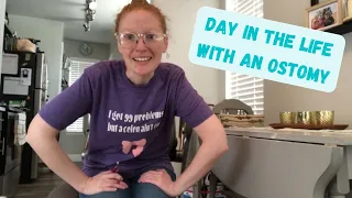 Day in the Life with an Ostomy