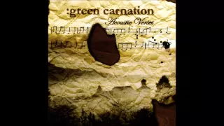 GREEN CARNATION - Acoustic Verses (Full Album) | 2006 |
