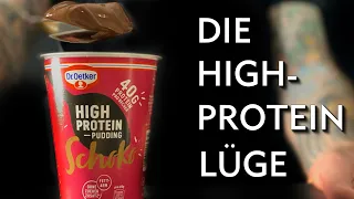 High Protein - SO verarscht uns die Lebensmittelindustrie