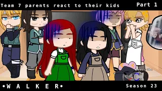 Team 7 parents react to their kids part 1