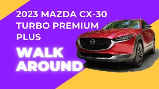 2023 Mazda Cx-30 Turbo Premium Plus: A Walkaround In POV