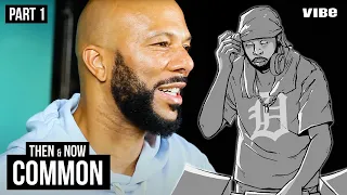 Then & Now: Common On The Making of "I Used To Love H.E.R," "The Light" And More | VIBE