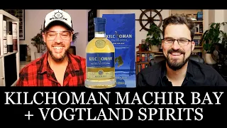 Kilchoman Machir Bay + Whisky Messe Vogtland Spirits - Malt Mariners Whisky Review 154