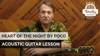 Heart Of The Night by Poco – Acoustic Guitar Lesson Preview from Totally Guitars