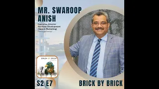 “Agile Evolution is key to success”- Prestige’s ED - Business Development, Mr. Swaroop Anish - EP.7