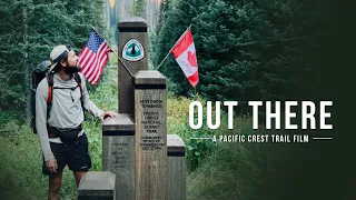 Out There | A Pacific Crest Trail Film