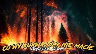 ❌PIONEEEK & LEWYY❌😈CO WY KU*WA SIŁY NIE MACIE😈☢️ODPALAMY NA PEŁNEJ MOCY☢️⛔ZAKAZ PRZYCISZANIA MUZYKI⛔