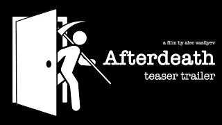 AFTERDEATH | An Original Short Film (Teaser Trailer)