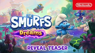 The Smurfs – Dreams – Reveal Teaser – Nintendo Switch