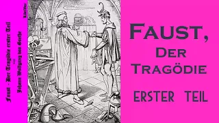 Faust Hörbuch Deutsch - Der Tragödie erster Teil  | Audiobook in German