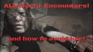 All Marta Encounters! & How To Escape Them! [SPOILERS!] Outlast 2