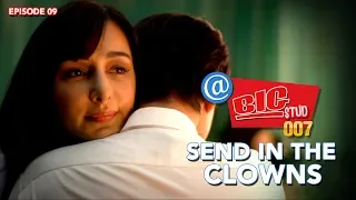 @BigStud007 Ep 9 | Original Webseries India | A surprise call | Send in the Clowns