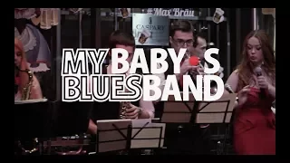 My Baby's Blues Band  - 2017