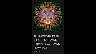 Best Rave Party Songs Mix #1 - PSY TRANCE, MINIMAL, GOA TRANCE, HEAVY BASS By Kibota