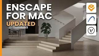 Enscape for Mac: Archicad, Vectorworks & SketchUp Now Supported