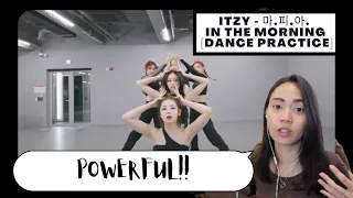 Retired Dancer Reacts to ITZY - 마.피.아. IN THE MORNING [DANCE PRACTICE] (Reaction Video)