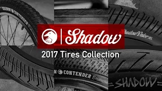 Shadow 2017 Tires Collection