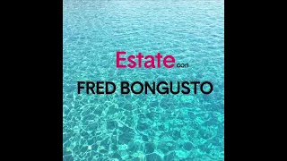 Fred Bongusto - Estate con Fred Bongusto