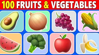 Guess 100 Fruits & Vegetables 🍓🥦🍍 (Easy to Hard)