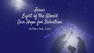 25 December 2021 Christmas Worship Service (SgSL) (CC)