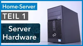 Server Hardware für unter 100€ - Home Server selbst bauen TEIL 1